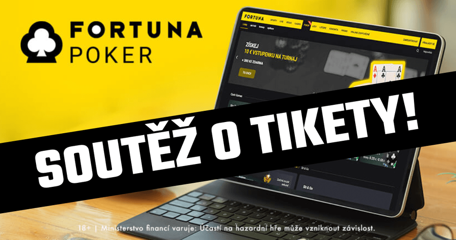 Soutěž o vstupenky do online herny Fortuna Poker