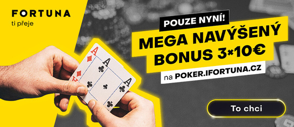 Na Fortuna Pokeru můžete nyní získat navýšený bonus v podobě tří €10 vstupenek do poker turnaje