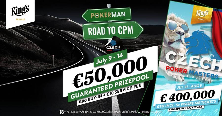 Road to CPM €50.000 GTD v King’s Prague