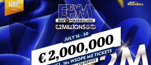 Casino King’s se na 14 dní stane domovem festivalu Euro Poker Million
