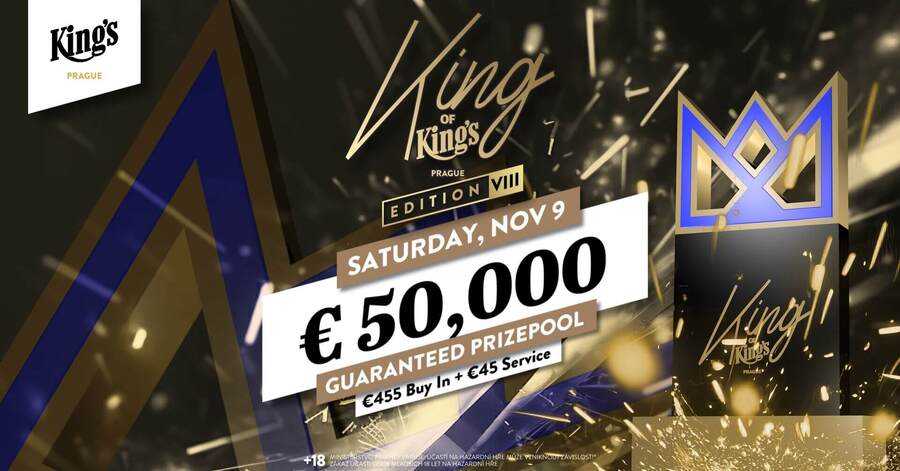 King of Kings High Roller garantuje prize pool minimálně €50.000