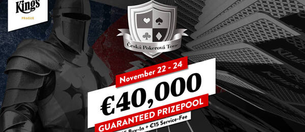 ČPT v King’s Casinu garantuje minimálně €40.000 prize pool